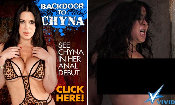 Backdoor to Chyna anal debut