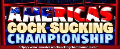 America's Cock Sucking Championship