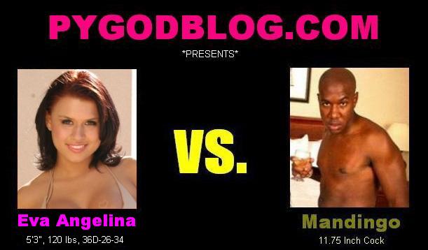 Eva Angelina vs Mandingo 11.75 inch cock